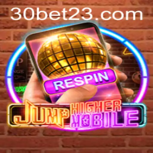 Descubra o Mundo Emocionante de JumpHighermobile: Um Jogo Revolucionário com 30bet