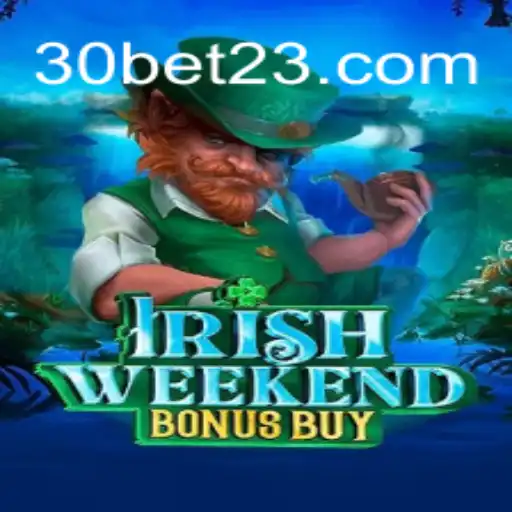 Explorando o Fenômeno de IrishWeekendBonusBuy: Diversão e Estratégia no Mundo dos Jogos