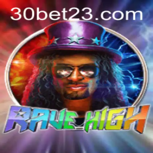 Descubra RaveHigh: O Novo Fenômeno dos Jogos Online com 30bet